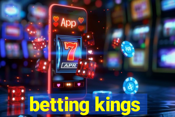 betting kings